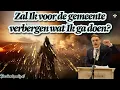 Lagu Zal Ik voor de gemeente verbergen wat Ik ga doen?