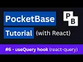 PocketBase Tutorial - Automatic Refetching with the useQuery hook react-query
