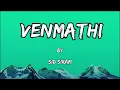 Venmathi | Hridayapoorvam | Mohanlal | Sid Sriram | Lyrics