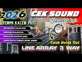 Lagu CEK SOUND DANGDUT KOPLO BASS GLERR 2026 TERBARU | AUDIO CLARITY INSTRUMENT HALUS ( KENDANG MANTAB )