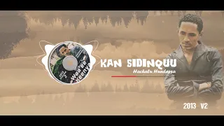 hachalu hundessa kan sidinquu