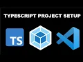 Typescript Web Project Setup - With debugging and live server deployment