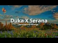 Lagu Duka X Serana - Last Child X For Revenge // Lirik