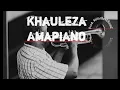 Download Lagu Killorbeezbeatz - Khauleza Amapiano