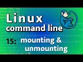 mounting and unmounting - Linux Command Line tutorial for forensics