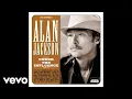 Download Lagu Alan Jackson - It Must Be Love (Official Audio)