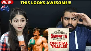 sarpatta parambarai trailer reaction official tamil review by an australian couple