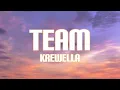 Krewella - Team (Lyrics)