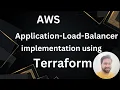5 AWS Application Load Balancer implementation using Terraform