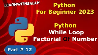 factorial of number using while loop Python for Beginner python full course in Hindi 2023