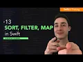 Sort Filter and Map data arrays in Swift Continued Learning
