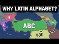 Why did Turkey adopt the Latin alphabet instead of the Arabic alphabet