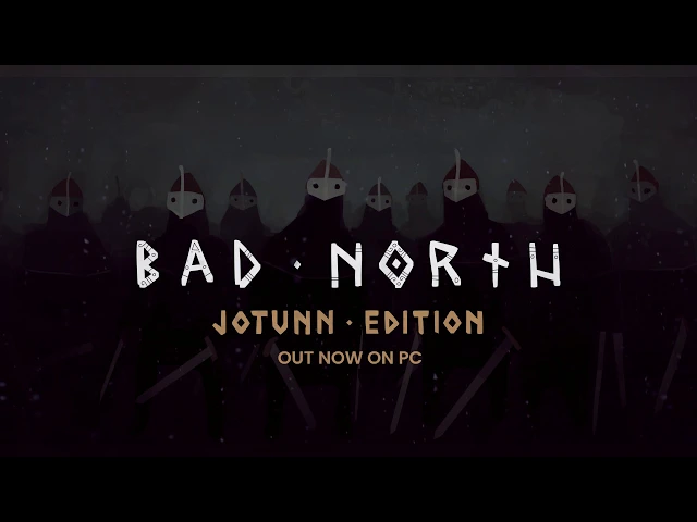 Bad North: Jotunn Edition PC Launch Trailer