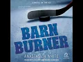 Barn Burner - Anastasija White