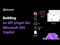 Building an API Plugin for Microsoft 365 Copilot