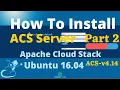How To Install Cloud Stack Management Server 4 14 On Ubuntu 16 04 - Part 2