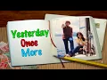 YESTERDAY ONCE MORE--THE CARPENTERS (NEW ENHANCED VERSION) 720