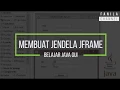 Tutorial GUI Java - Membuat Jendela dengan JFrame
