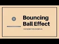 Simple Bouncing Ball Animation CSS For Beginners