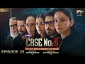 Lagu Case No.9 Episode 30 - [Eng Sub] - Presented by Happilac Paints - 1st January 2026 | HAR PAL GEO