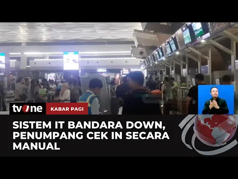 Sistem IT Bandara Alami Down, Cek In Penumpang Dilakukan Manual