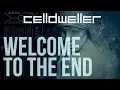 Lagu Celldweller - Welcome To The End