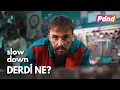 Sefo - Derdi Ne? (Slow Down)