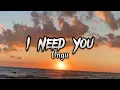 Download Lagu Ungu - I Need You (lyrics)