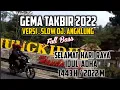 Download Lagu Gema Takbir Idul Adha 2022, Versi Slow Dj Angklung Terbaru Full Bass