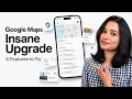 Google Maps Just Got INSANE 6 Features You Need to Try