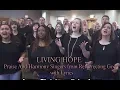 Download Lagu Praise And Harmony Resurrecting God Singers - Living Hope - (with Lyrics)