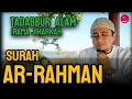 Download Lagu Terbaru Surah Ar-rahman irama Jiharkah Tilawah Dialam Terbuka