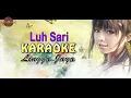 Download Lagu LUH SARI-Karaoke Lagu Bali-Lingga Jaya