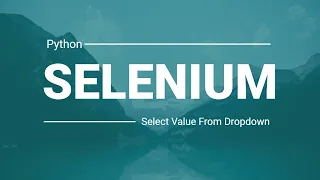 Select Values From Dropdown Python Selenium Pytest Framework SQA Tools