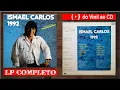 Download Lagu ISMAEL CARLOS -1992 (LP Completo)