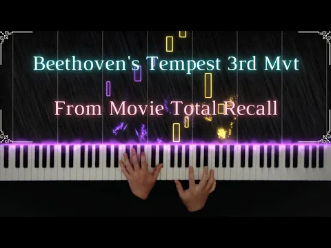 Download MP3 Sonata No. 17 Tempest 3rd Movement - Beethoven | Total Recall Piano Scene - Piano Cover / Tutorial