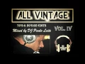 Download Lagu All Vintage Vol. IV - Mixed by DJ Paulo Leite