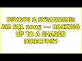DevOps SysAdmins MS SQL 2005 -