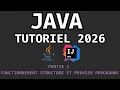 Learn Java from A to Z in 2026 PART 2 Functioning Structure and First Program