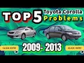 Top 5 Common Problems with 2009-2013 Toyota Corolla