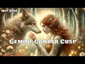Gemini-Cancer Cusp May 2026 Your Life Is Changing Forever And You Can t Go Back