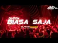 Download Lagu ||DUTCH|| BIASA SAJA_GELFRIANO (B2M) REMIX 2025