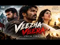 Veezha Veera Lyrical (Tamil) | OM | Dhanush | Mammootty | Sai Pallavi | Rajkumar | Sai Abhyankkar