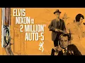 Elvis Nixon and Browning s Lost Auto-5