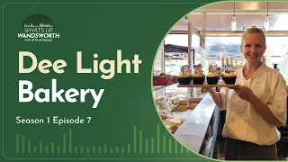Dee Light Bakery What s Up Wandsworth Full Episode