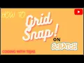 How To Grid Snap On Scratch Easy