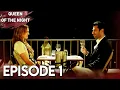 Download Lagu Queen Of The Night Episode 1 | English Subtitles | Gecenin Kralicesi
