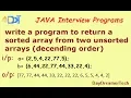 write a program to return a sorted array from two unsorted array in java
