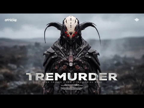 [FREE] Midtempo Bass / EBM / Heavy Industrial Type Beat / Cyberpunk Music 'Tremurder'