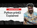 Python print Function Explained